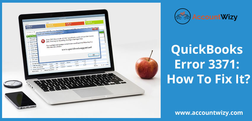 QuickBooks Error 3371: How To Fix It?