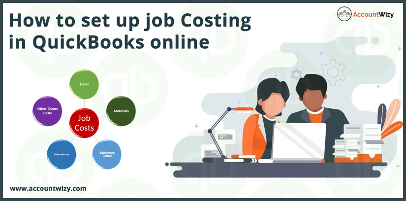 How to set up job Costing in QuickBooks online