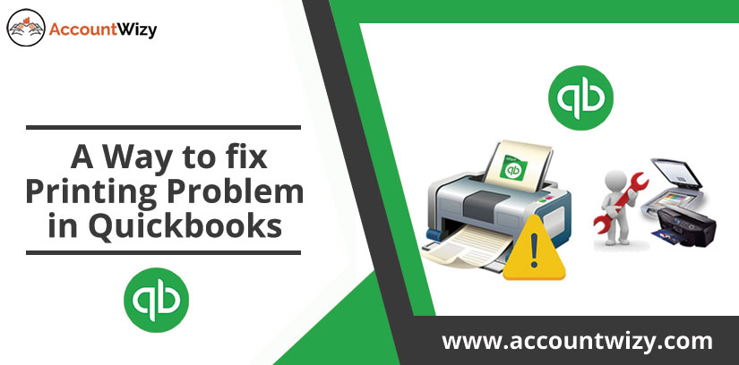 A Way to fix Printing Problem in Quickbooks