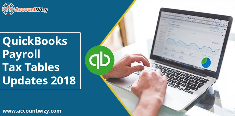 QuickBooks Payroll Tax Tables Updates 2018