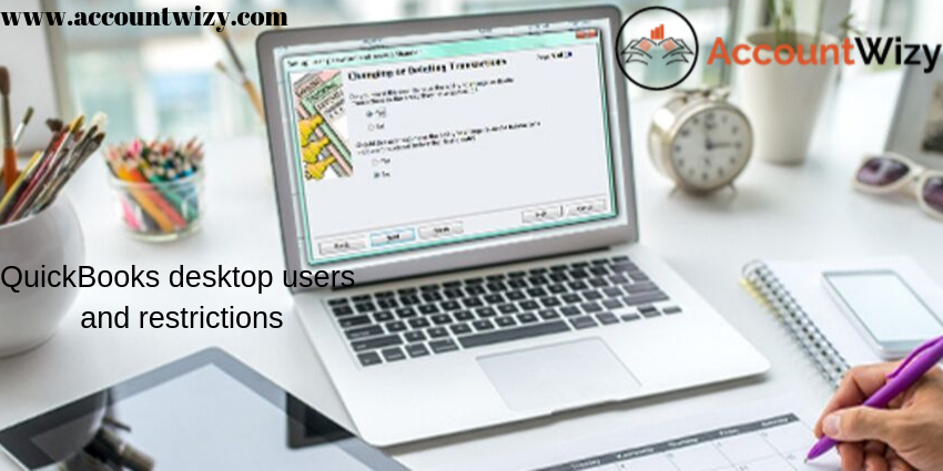 QuickBooks desktop users and restrictions