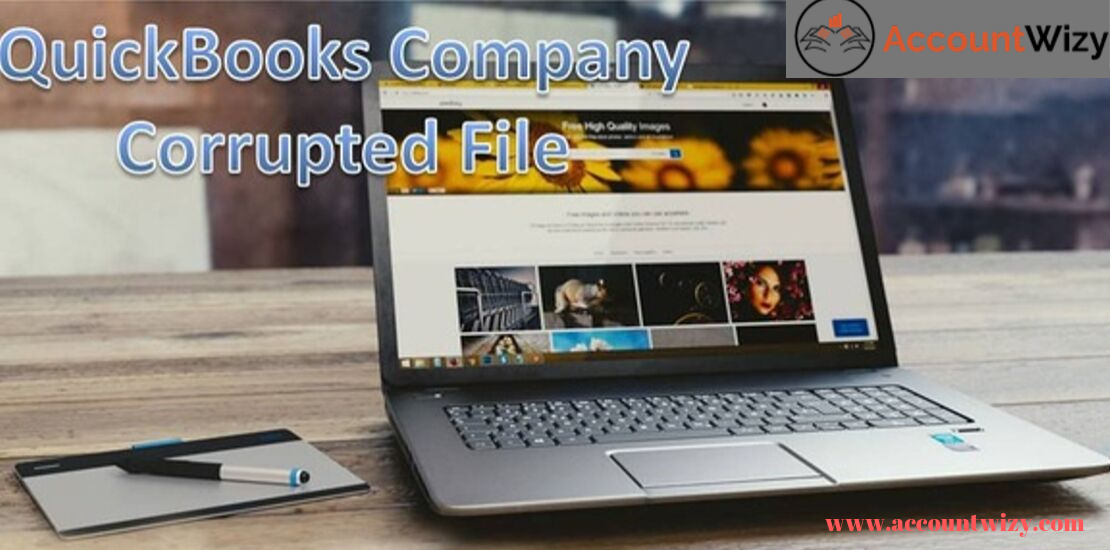 A Way to Identify, Prevent and Fix QuickBooks Corrupted Company File