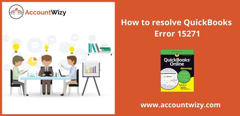 How to resolve QuickBooks Error 15271