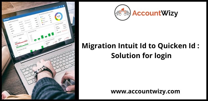 Migration Intuit Id to Quicken Id _ Solution for login