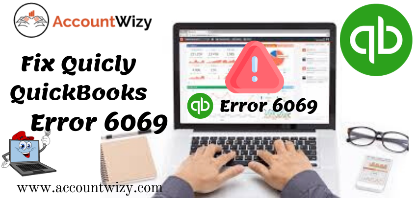 QuickBooks Error 6069