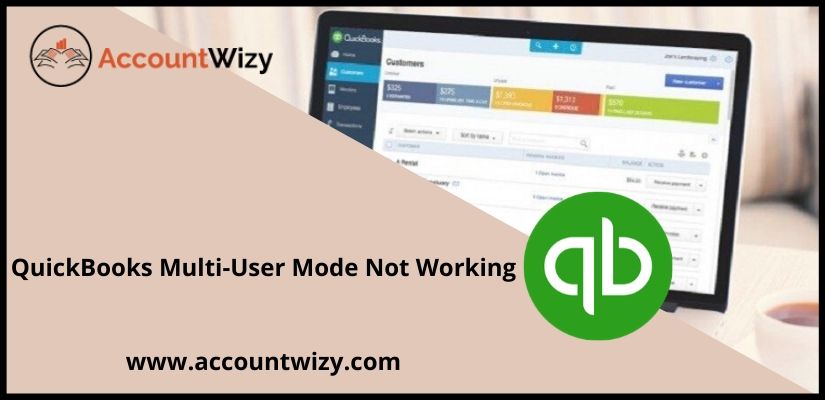 QuickBooks Multi-User Mode Not Working