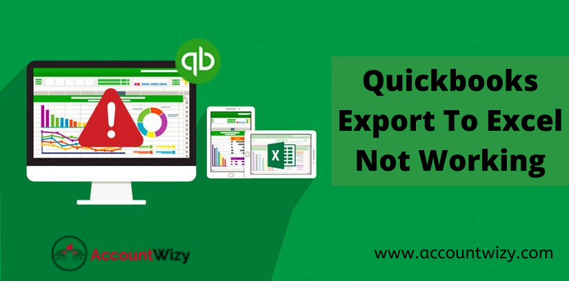 Quickbooks Export To Excel Not Working