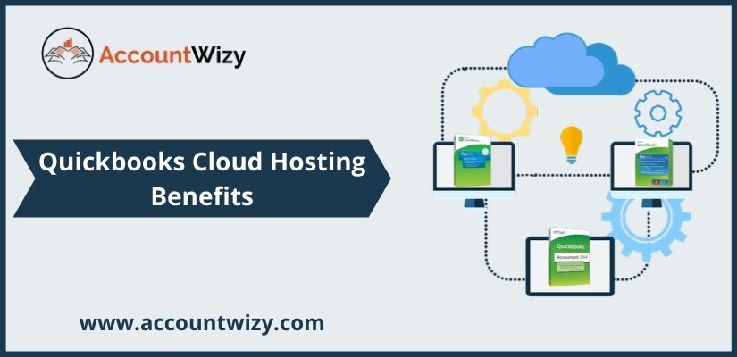 Quickbooks Cloud Hosting Benefits