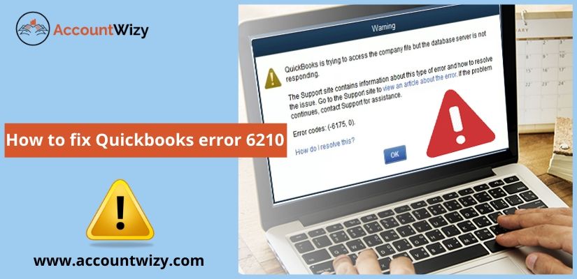 How to fix Quickbooks error 6210