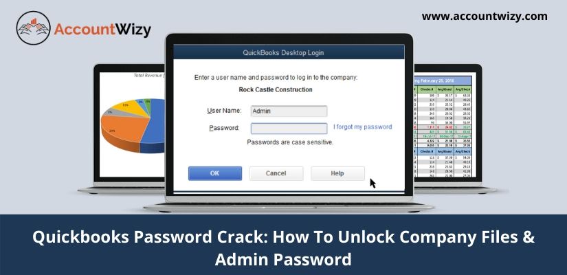 Quickbooks Password Crack How To Unlock Company Files & Admin Password