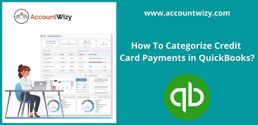 How To Categorize Credit Card Payments in QuickBooks?