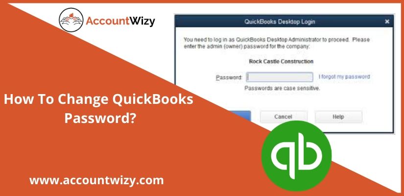 How To Change QuickBooks Password?