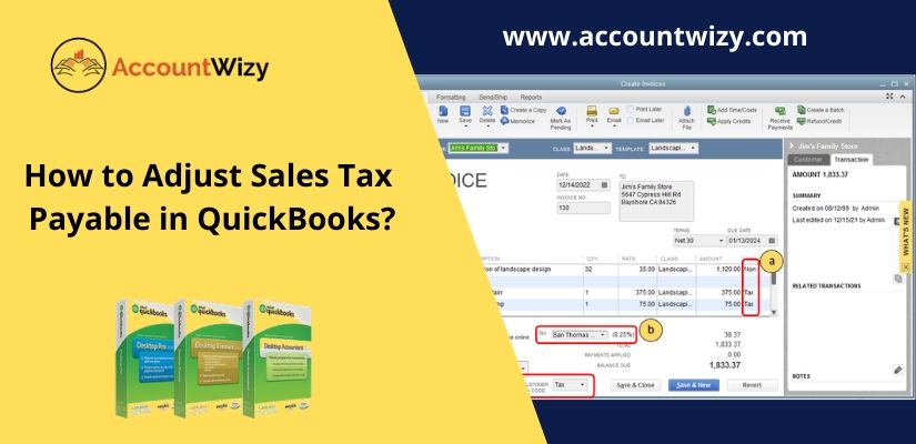 How to Adjust Sales Tax Payable in QuickBooks?