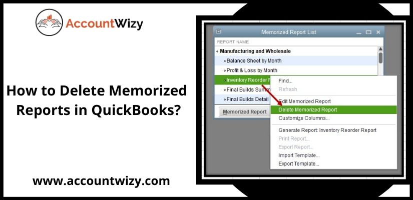 How to Delete Memorized Reports in QuickBooks?
