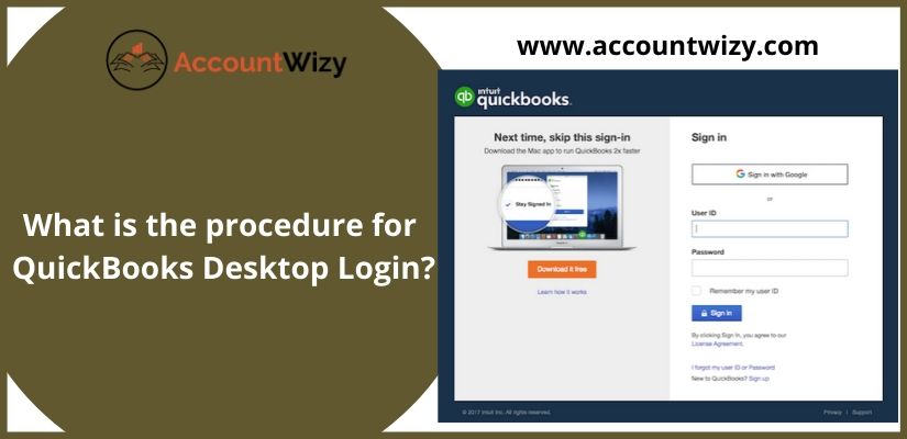 What is the procedure for QuickBooks Desktop Login?