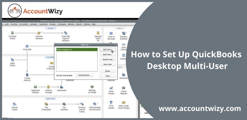 How to Set Up QuickBooks Desktop Multi-User