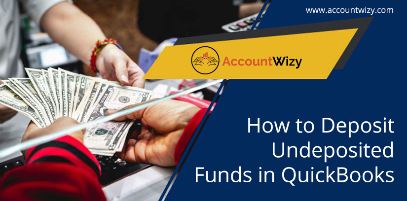 How to Deposit Undeposited Funds in QuickBooks