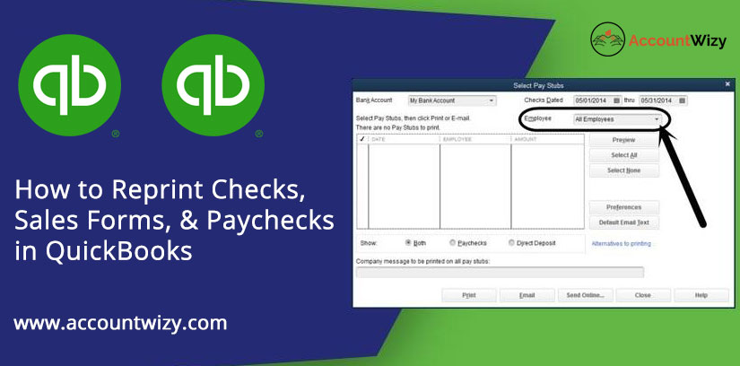 How to Reprint Checks, Sales Forms, & Paychecks in QuickBooks