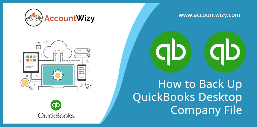 How to Back Up QuickBooks Desktop Company File