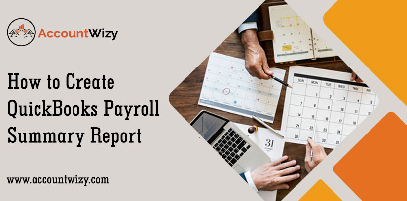 How to Create QuickBooks Payroll Summary Report