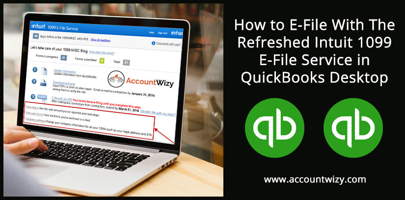 How to E-File With The Refreshed Intuit 1099 E-File Service in QuickBooks Desktop