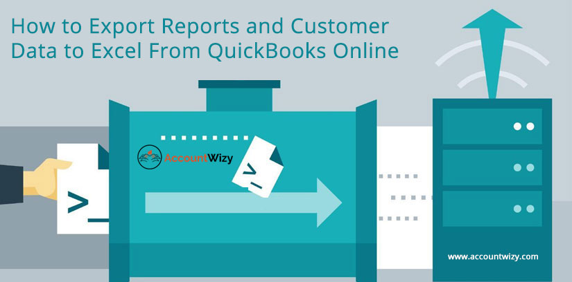 How to Export Reports and Customer Data to Excel From QuickBooks Online