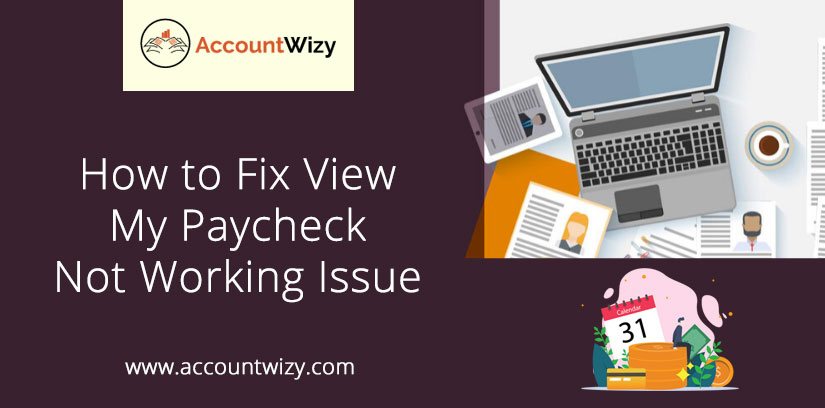 How to Fix View My Paycheck Not Working Issue