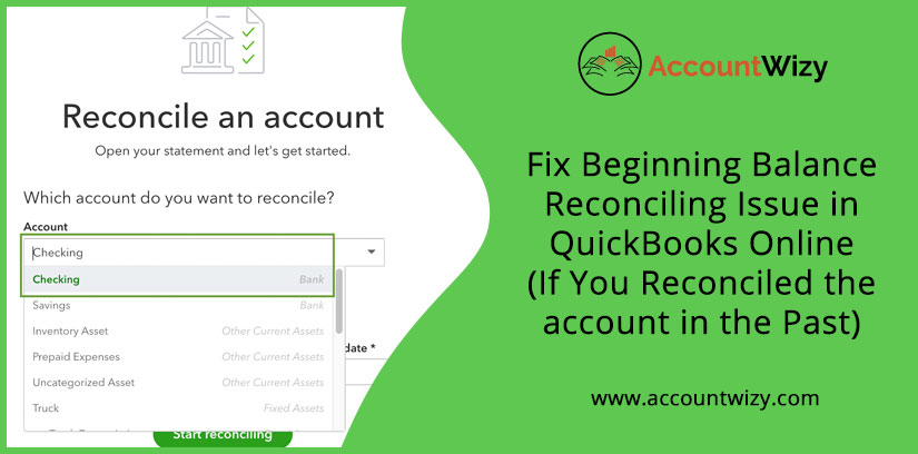 Fix Beginning Balance Reconciling Issue in QuickBooks Online (If You Reconciled the account in the Past)