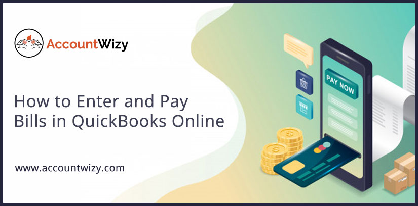 How to Enter and Pay Bills in QuickBooks Online