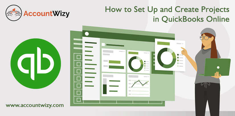 How to Set Up and Create Projects in QuickBooks Online