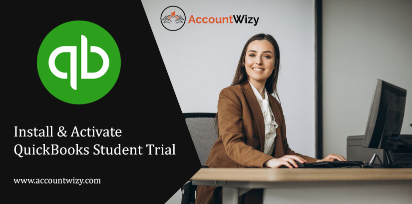 Install & Activate QuickBooks Student Trial