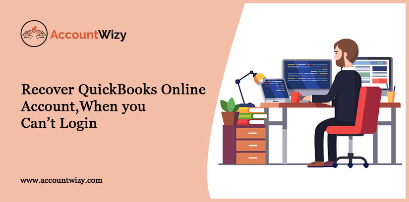 Recover QuickBooks Online Account, When you Can’t Login