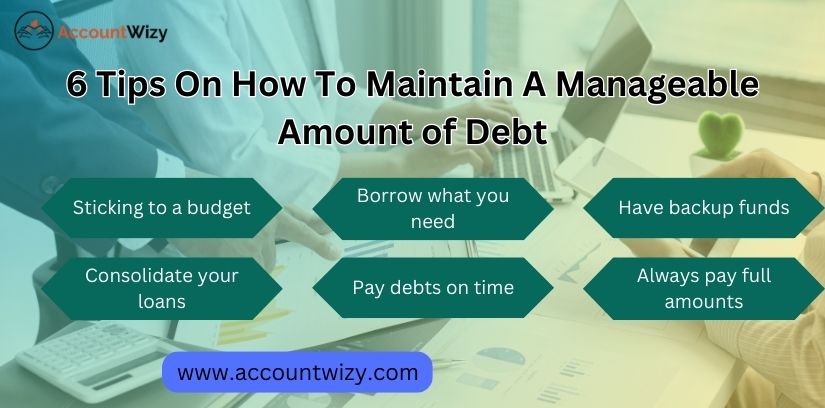How To Maintain A Manageable Amount of Debt