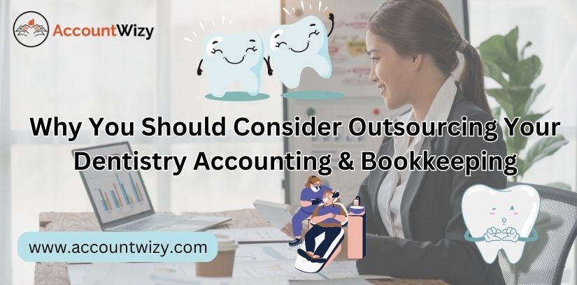 outsourcing dentistry accounting bookkeeping